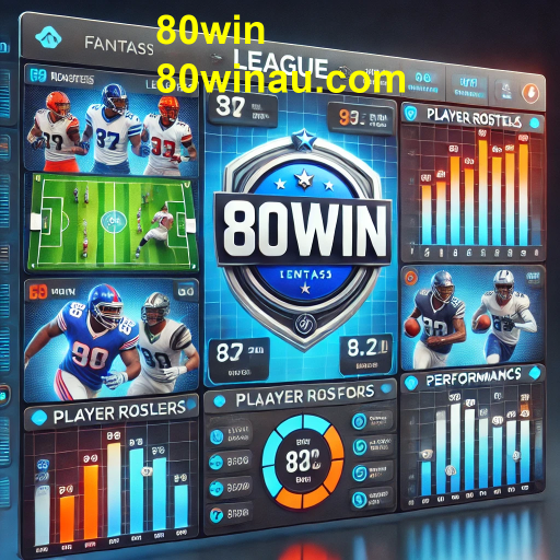 A Ascensão dos Fantasy Sports na Plataforma 80win